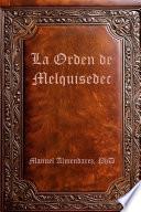 La Orden de Melquisedec