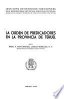 La Orden de Predicadores en la Provincia de Teruel