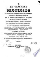 La Orfandad protegida, ó, La excelencia de la compasion cristiana con los huerfanos