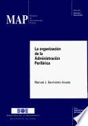 La organización de la Administración Periférica