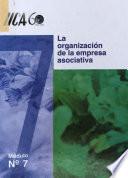 La Organizacion de La Empresa Asociativa