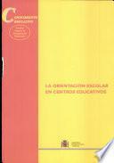 La orientación escolar en centros educativos