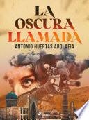 La oscura llamada