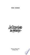 La oscuridad de afuera