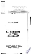 La oscuridad no viene desarmada