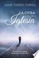 La Otra Cara De La Iglesia