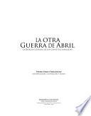 La otra guerra de abril
