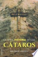 La otra historia de los cátaros