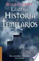 La otra historia de los Templarios
