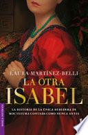La Otra Isabel (Novela Histórica) / the Other Isabel (a Historical Novel)