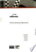 La otra reforma