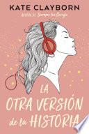 La otra versión de la historia