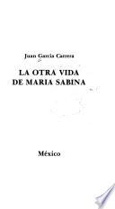 La otra vida de María Sabina