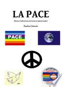 LA PACE - Storia e letteratura da Caino ai giorni nostri