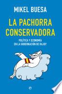 La pachorra conservadora