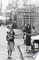 La page est un miroir. Sur l'oeuvre d'Elena Ferrante