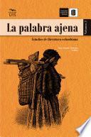 La palabra ajena, volumen 2
