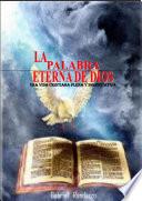 La Palabra Eterna de Dios
