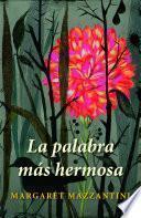 La palabra más hermosa