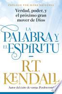 La Palabra y el Espíritu / The Word and the Spirit