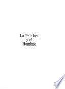 La Palabra y el hombre