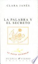 La palabra y el secreto