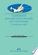 La participación en la ayuda oficial al desarrollo de la Unión Europea
