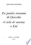 La pasión amorosa de Quevedo
