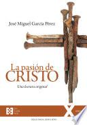 La pasión de Cristo