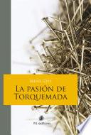 La pasión de Torquemada