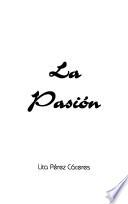 La pasión