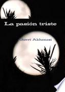 La pasión triste