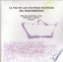 La paz en las culturas políticas del Mediterráneo