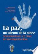 La paz, un talento de la niñez