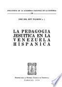 La pedagogía jesuítica en la Venezuela hispánica
