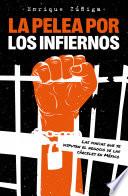 La pelea por el infierno