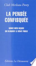 La Pensée confisquée