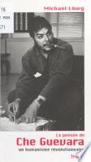 La Pensée de Che Guevara