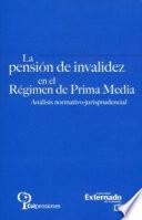 La pensión de invalidez en el régimen de prima media.
