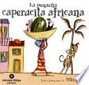 La pequeña caperucita africana