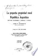 La pequeña propiedad rural en la República Argentina