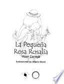 La pequeña Rosa Rosalía
