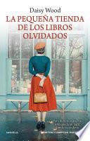 La pequeña tienda de los libros olvidados. Ambientada en el París de 1940. El poder del amor en tiempos de guerra.