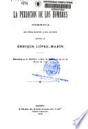 La perdición de los hombres