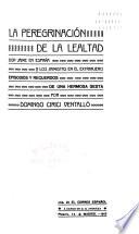 La peregrinación de la lealtad: Don Jaime en España y los jaimistas en el extranjero
