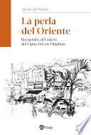 La perla del Oriente