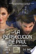 La persecución de Paul