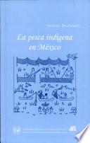 La pesca indígena en México
