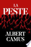 La Peste / The Plague