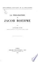La philosophie de Jacob Boehme